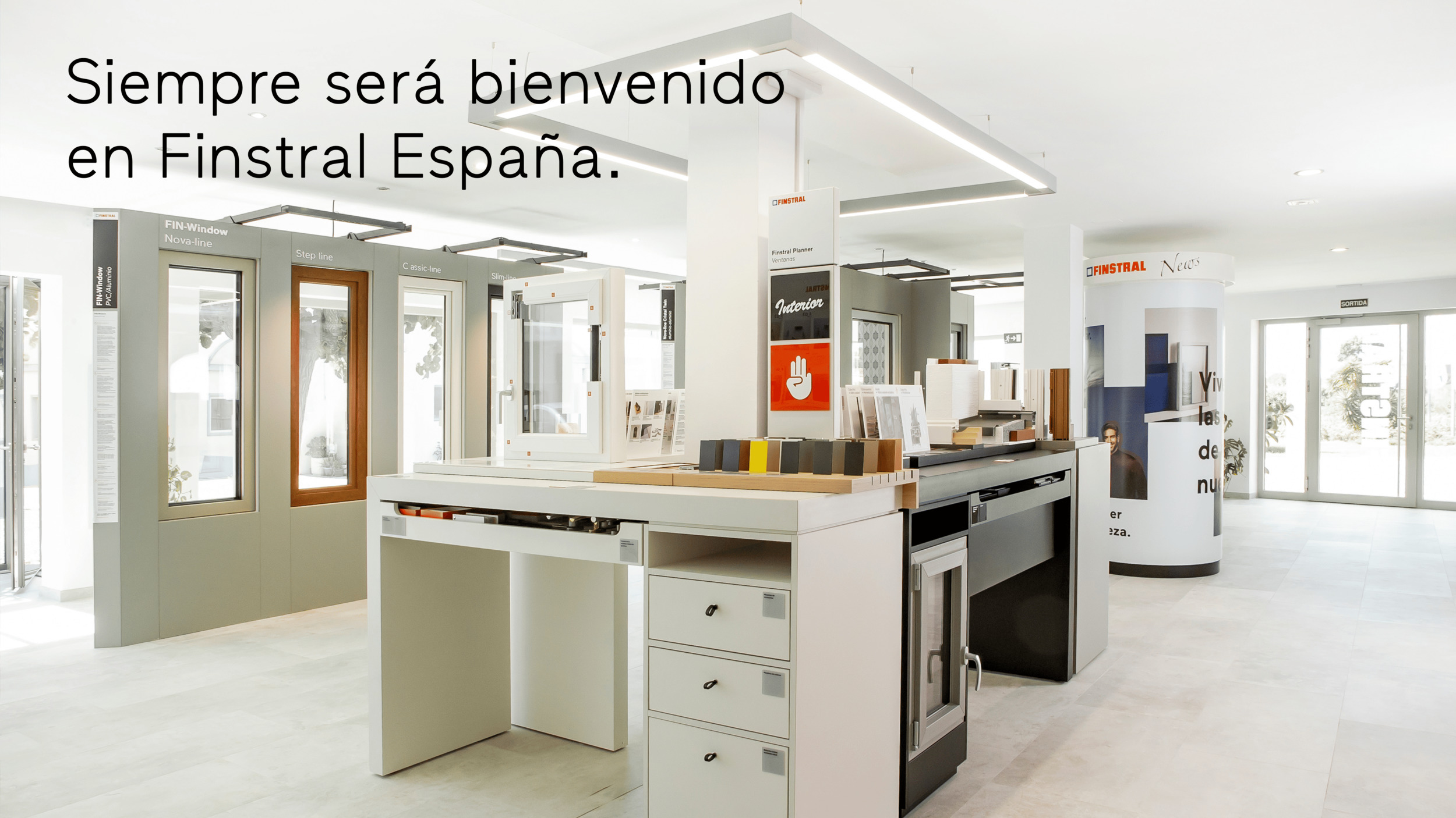 Siempre será bienvenido en Finstral España.